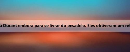 Repórter do Sol: O sol mandou Durant embora para se livrar do pesadelo. Eles obtiveram um retorno sobre o valor do foguete Repórter do Sol: O sol mandou Durant embora para se livrar do pesadelo. Eles obtiveram um retorno sobre o valor do foguete