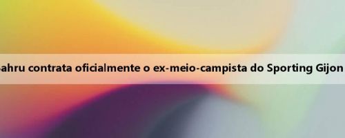 Oficial: Johor Bahru contrata oficialmente o ex-meio-campista do Sporting Gijon Nacho Mendes