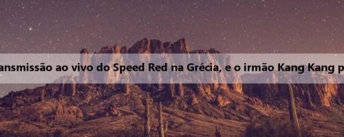 O irmão Alfabeto participou da transmissão ao vivo do Speed Red na Grécia, e o irmão Kang Kang publicou uma foto de duas pessoas